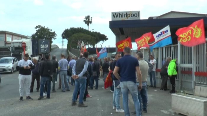 whirlpool napoli chiude il 31 provenzano inaccettabile