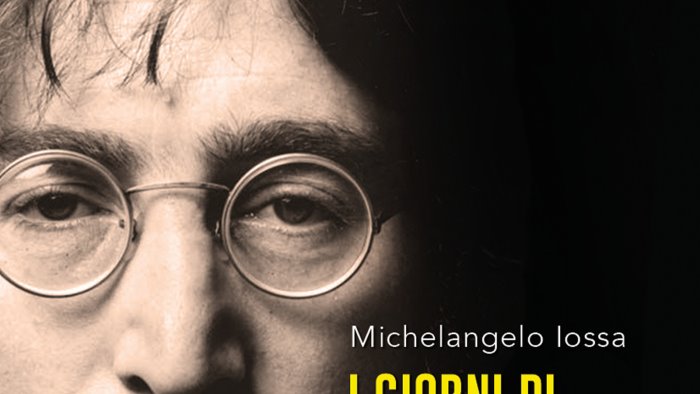 libri a napoli si presenta i giorni di lennon da musicista a leggenda