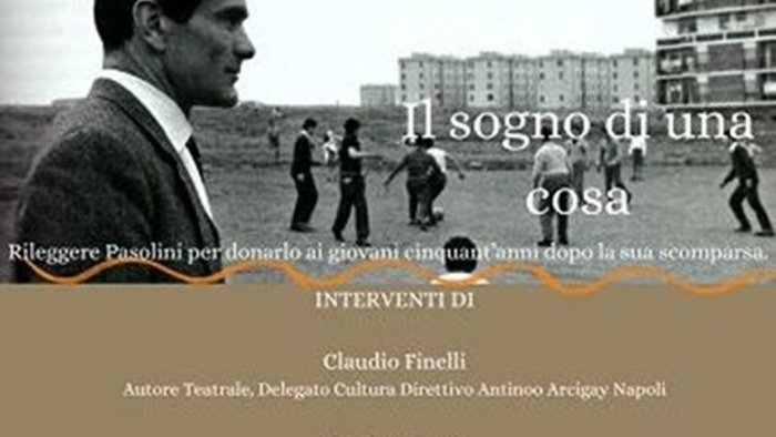 a napoli seminario sul pensiero di pasolini e i giovani