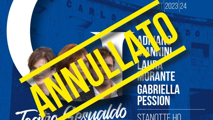 teatro gesualdo annullato lo spettacolo stanotte ho fatto un sogno