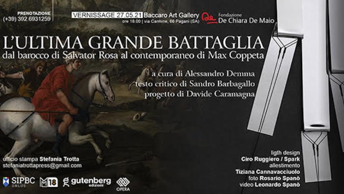l ultima grande battaglia mostra alla baccaro art gallery