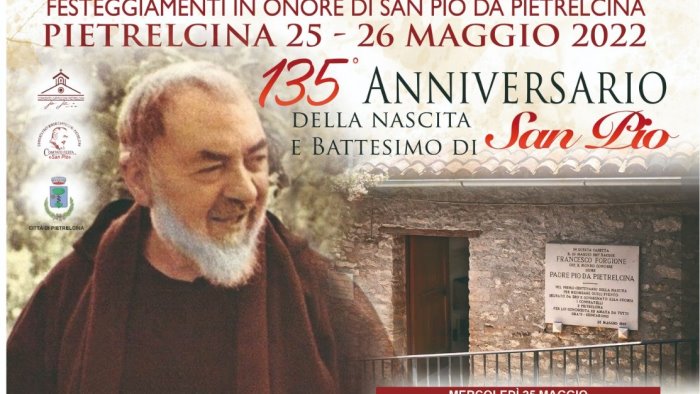 135esimo anniversario della nascita di san pio cardinale semeraro a pietrelcina