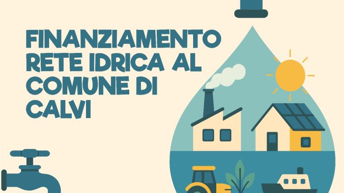 finanziata dalla regione la rete idrica al comune di calvi
