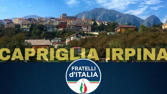 capriglia irpina si celebra il congresso cittadino di fratelli d italia