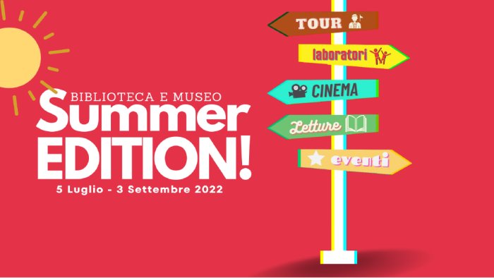 la provincia di avellino presenta biblioteca e museo summer edition