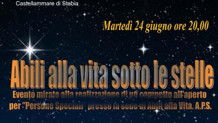 abili alla vita sotto le stelle inclusione sociale per ragazzi speciali