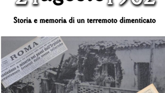 un libro per non dimenticare il terremoto del 21 agosto 1962