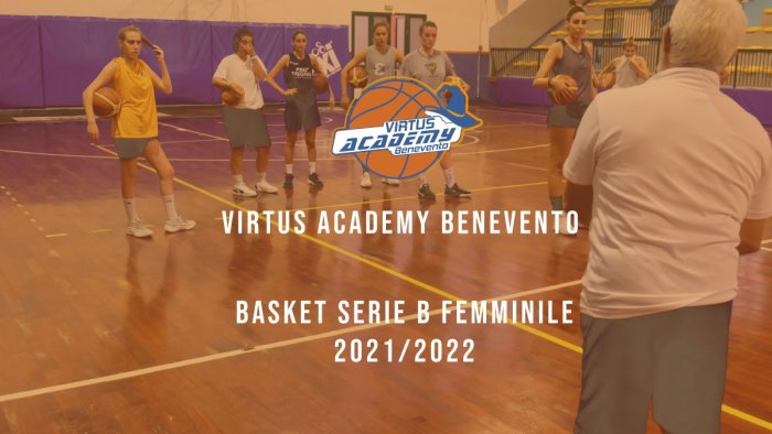 virtus academy benevento il 10 ottobre inizia il torneo di serie b femminile