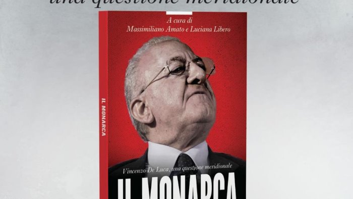 il monarca de luca una questione meridionale il libro a napoli e salerno