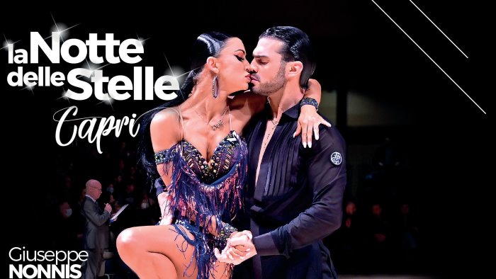 capri si veste di ballo con la prima edizione de la notte delle stelle